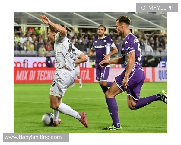 佛罗伦萨与拉齐奥对决分析及比赛前瞻详解